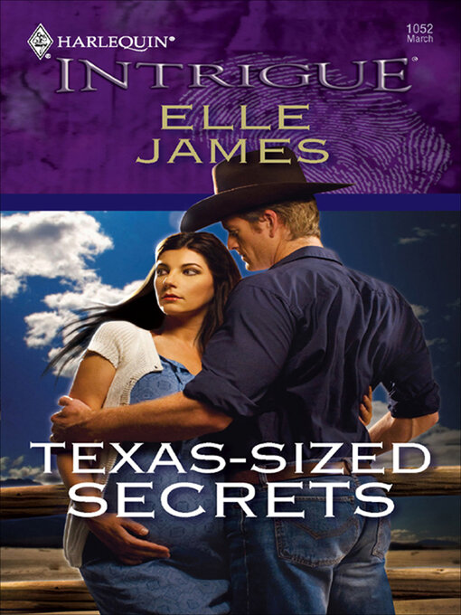 Title details for Texas-Sized Secrets by Elle James - Available